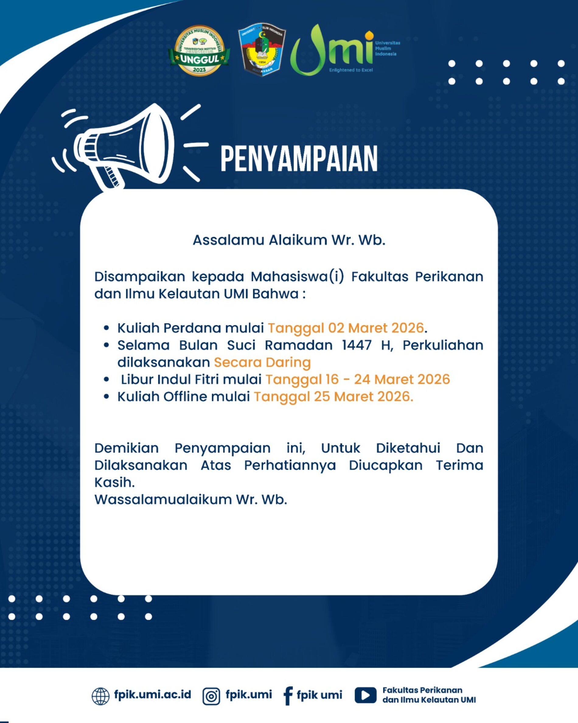 FPIK UMI UMUMKAN JADWAL PERKULIAHAN AWAL SEMESTER GENAP 2025/2026 SELAMA RAMADAN