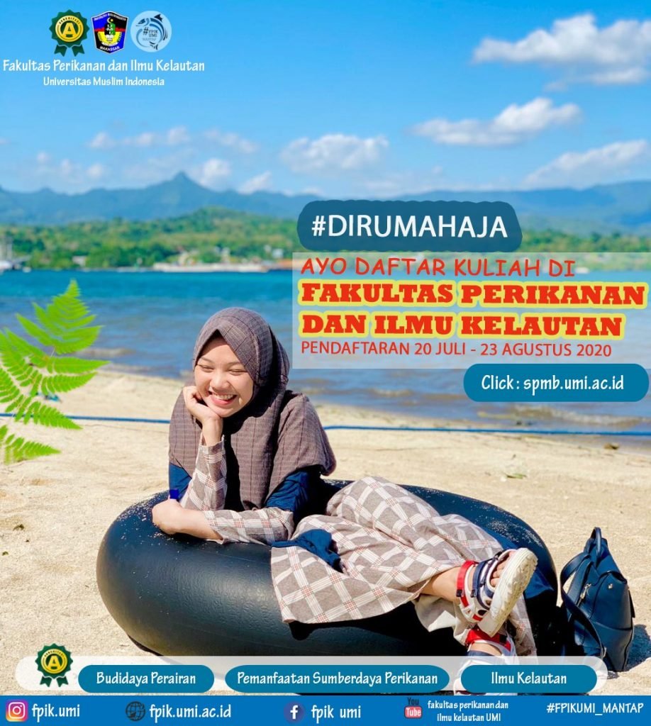 Selamat Datang Mahasiswa Baru 2020 FAKULTAS PERIKANAN DAN ILMU KELAUTAN Universitas Muslim Indonesia